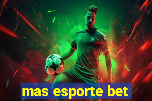 mas esporte bet